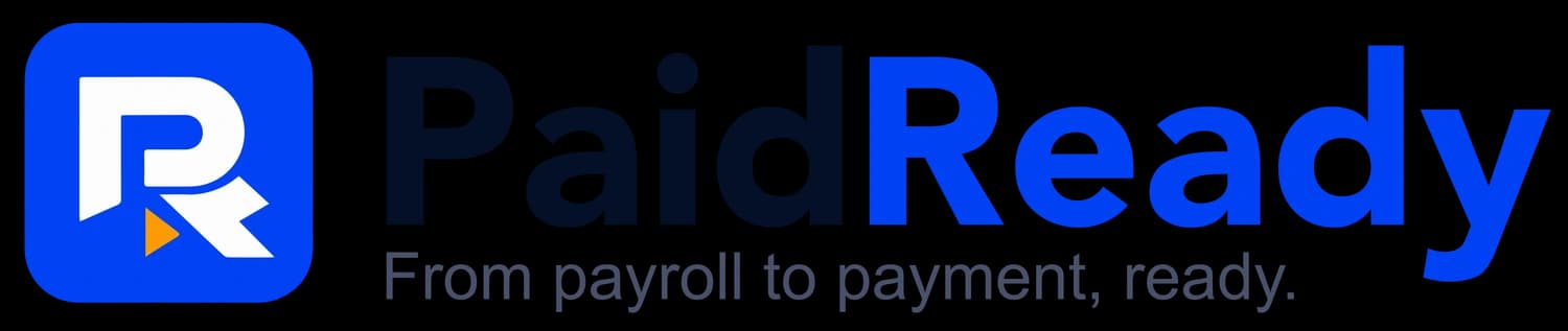 PaidReady — From payroll to payment, ready.